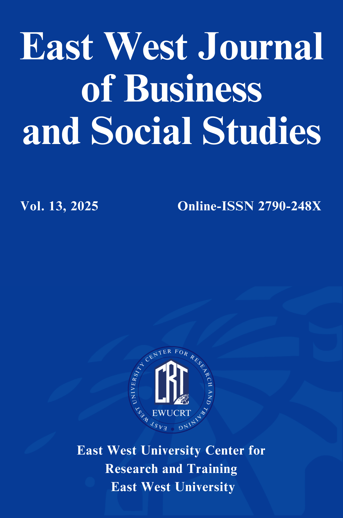 					View Vol. 13 (2025): East West Journal of Business and Social Studies (EWJBSS)
				